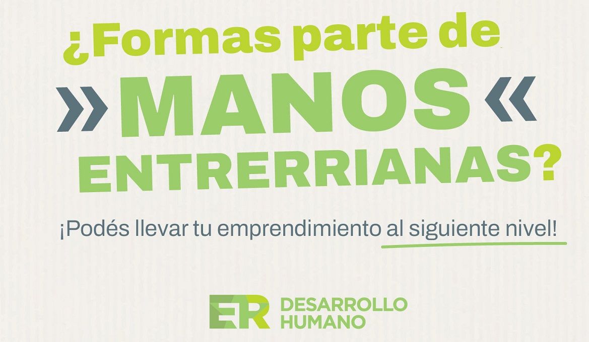 Desarrollo Humano financia proyectos de emprendedores de Manos Entrerrianas
