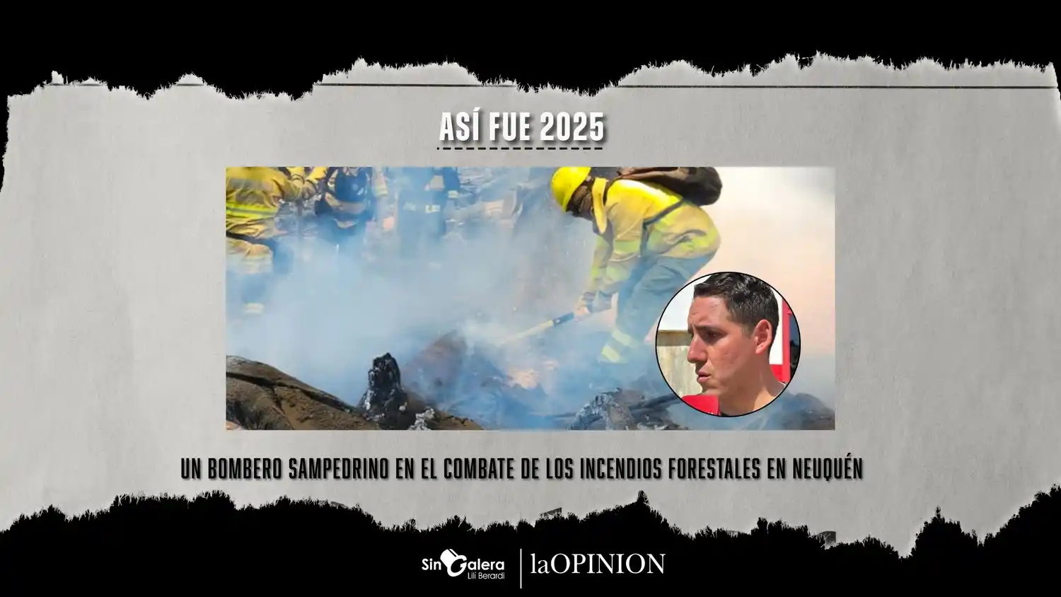 Así fue 2025: Luis Torrens, un bombero sampedrino en el combate de los incendios forestales en Neuquén