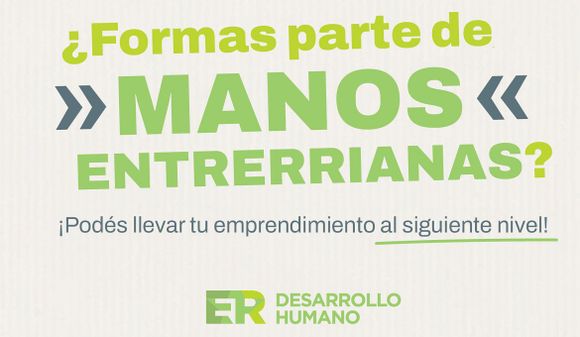 Desarrollo Humano financia proyectos de emprendedores de Manos Entrerrianas