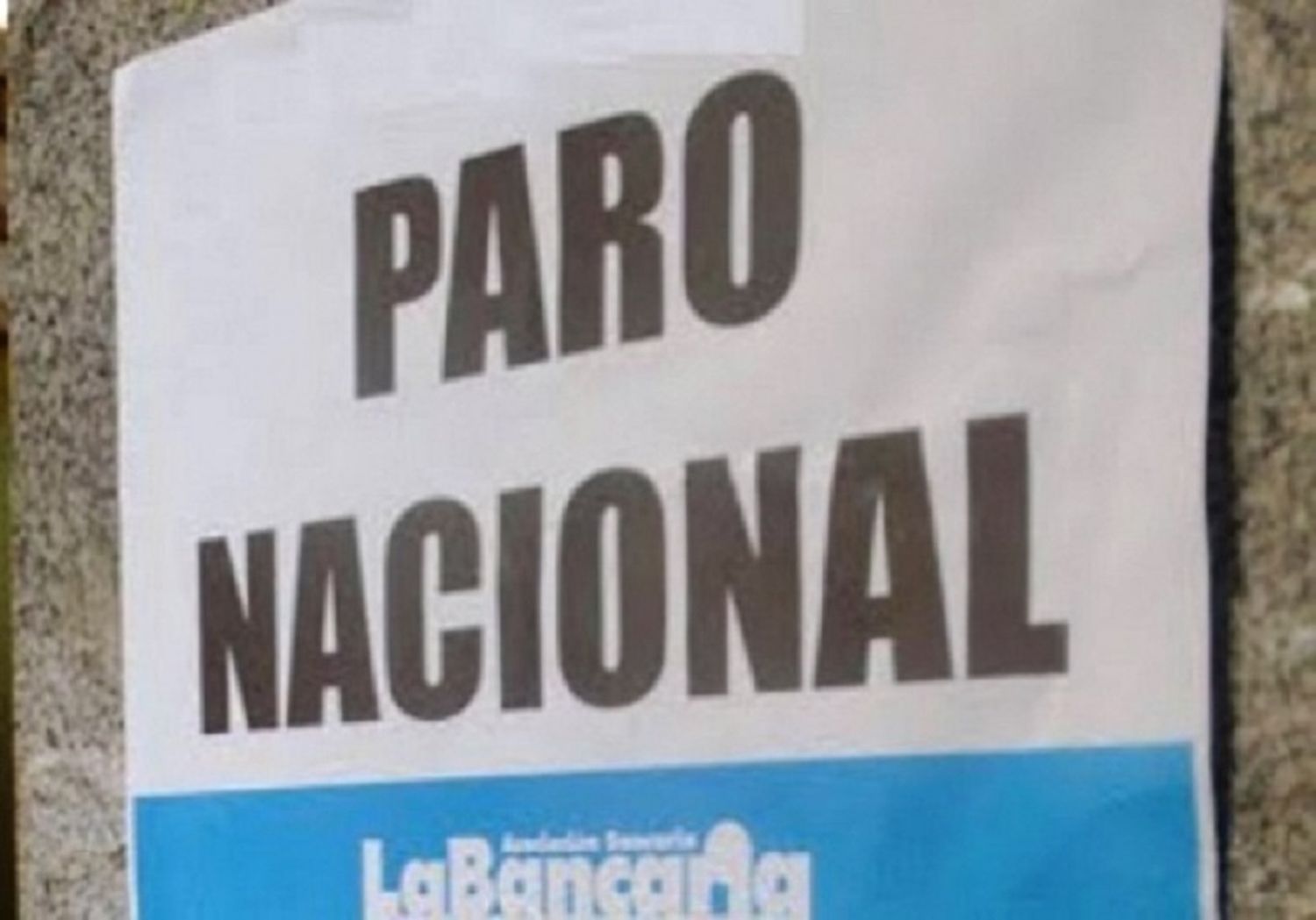 El paro bancario será viernes, lunes y martes