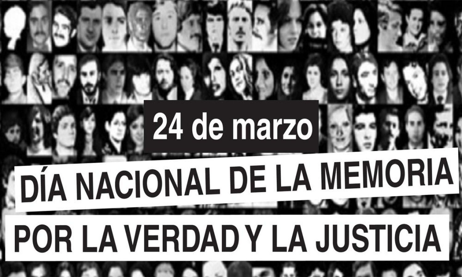 24 de marzo: Día Nacional de la Memoria, la Verdad y la Justicia