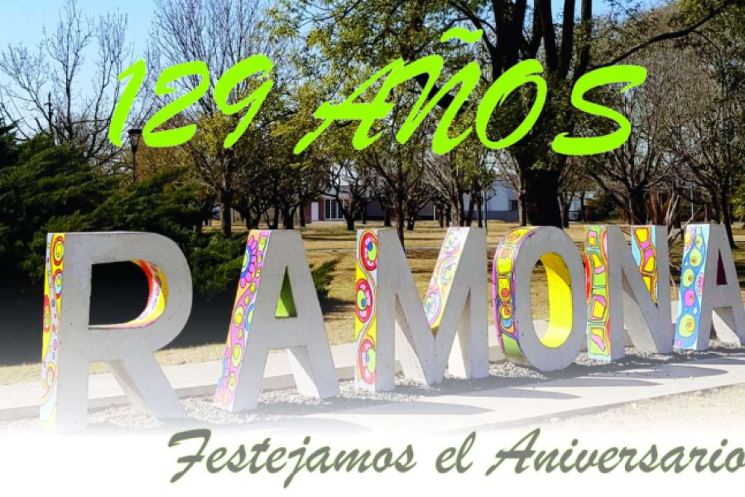 Aniversarios regionales: Ramona celebrará sus 129 años