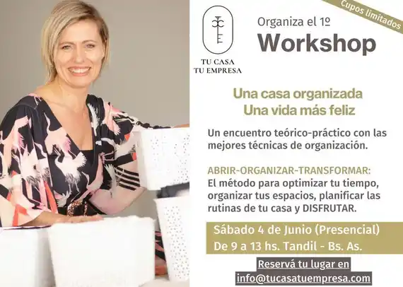 Workshop "Una casa organizada, una vida mas feliz"