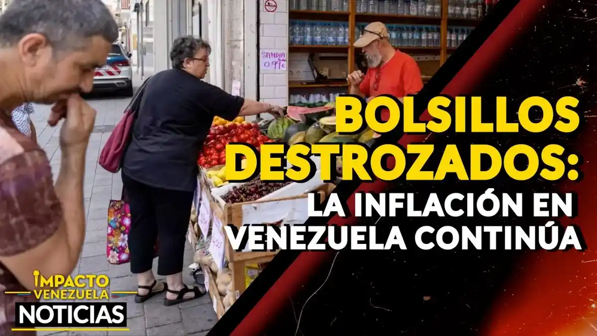 BOLSILLOS DESTROZADOS: la inflación en Venezuela continúa (VIDEO)