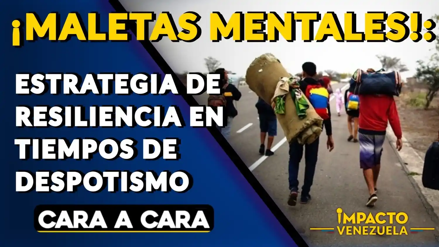 ¡MALETAS MENTALES!: estrategia de resiliencia en tiempos de despotismo – VIDEO