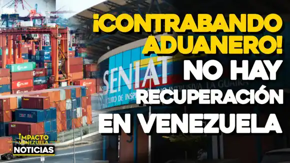 EL CONTRABANDO mina las posibilidades de recuperación: Consecomercio en emergencia por este flagelo -VIDEO IMPACTO VENEZUELA