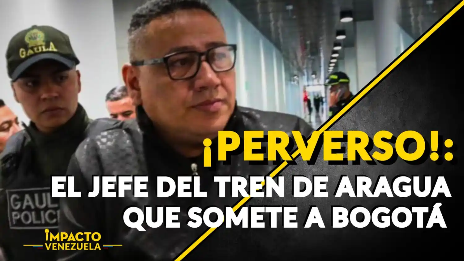 ¡PERVERSO!: el jefe del Tren de Aragua que somete a Bogotá – VIDEO