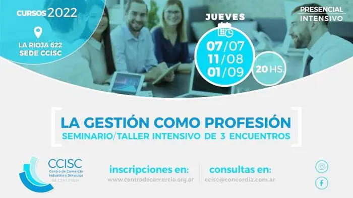 La Gestión como Profesión:  Nueva capacitación del CCISC