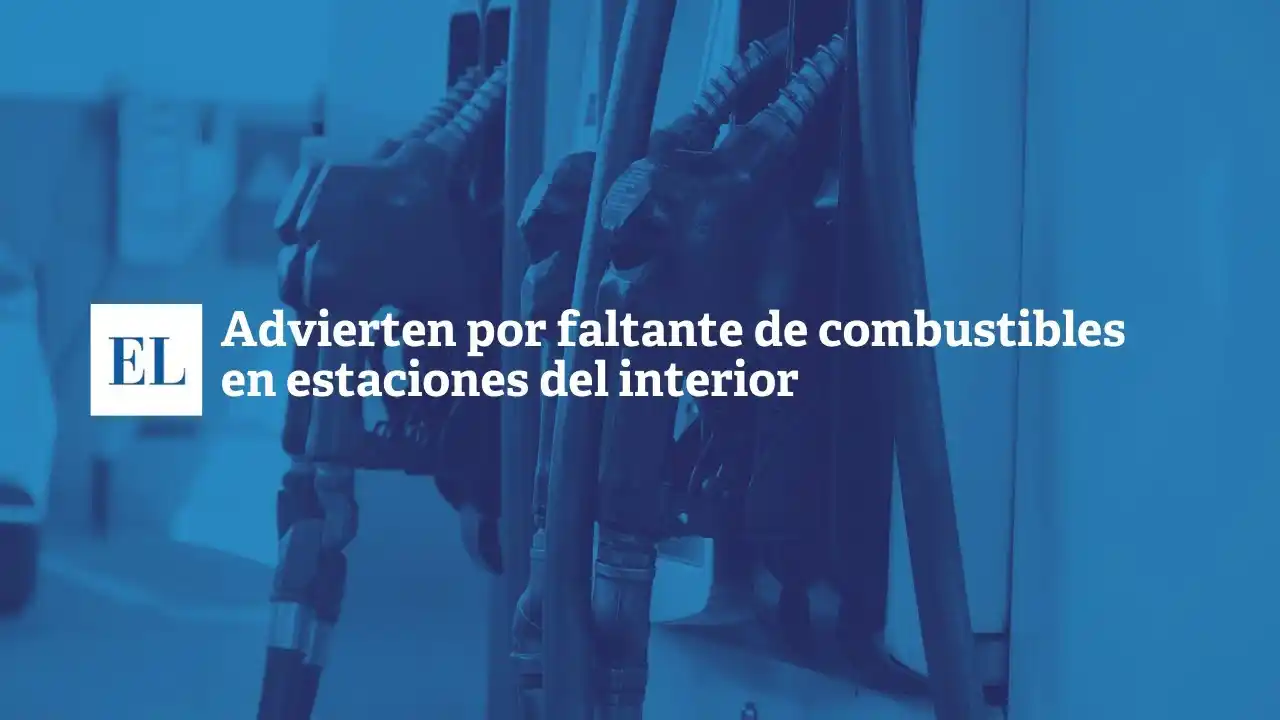 Advierten por faltante de combustibles en estaciones del interior