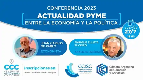 Conferencia “Actualidad PYME: Entre la economía y la política”