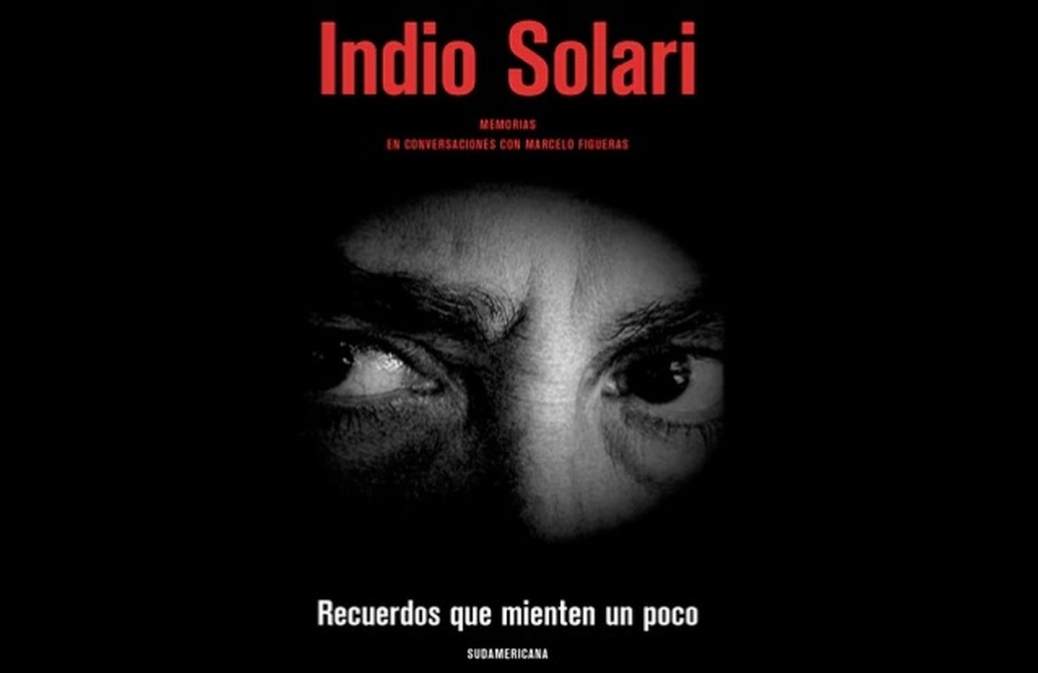 Las 12 frases del nuevo y esperado libro del Indio Solari