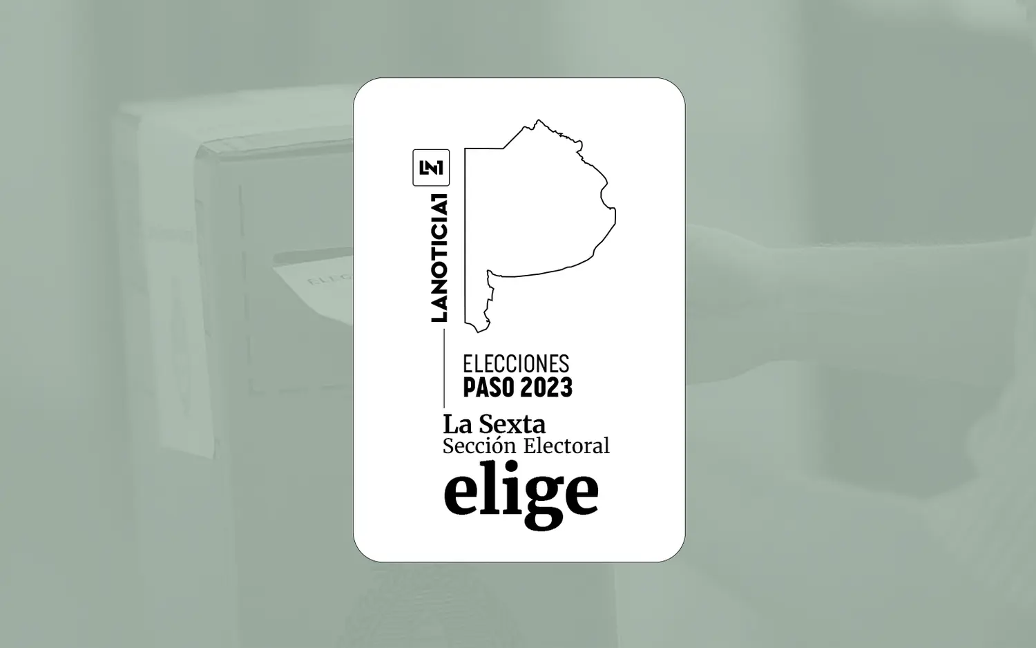 La Sexta Sección electoral elige.