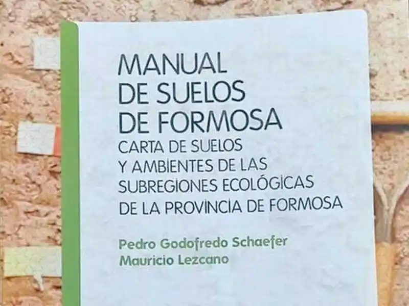 Radiografía ecológica de Formosa: un nuevo 
manual describe 14 subregiones en 72.000 km²