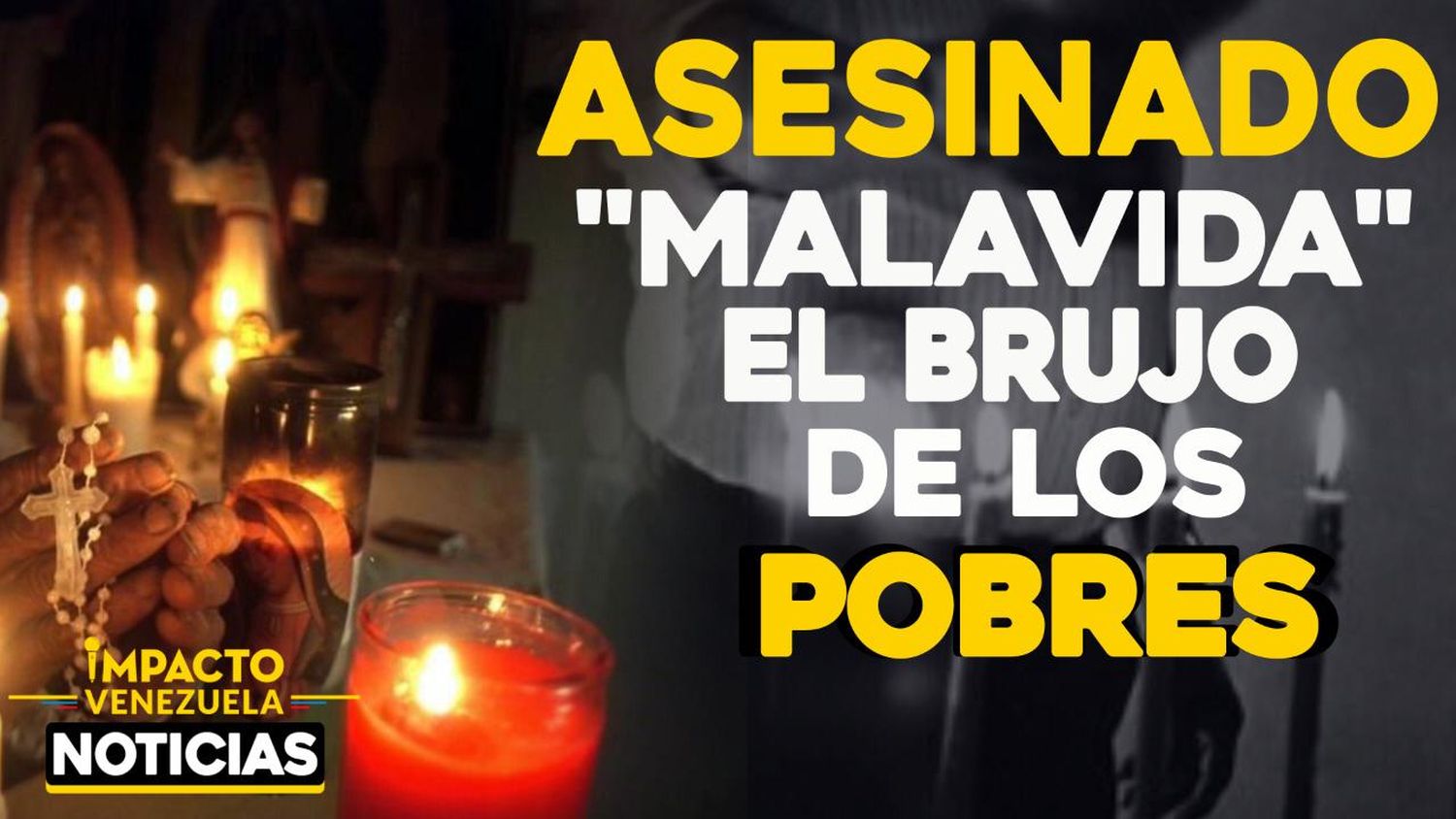 Asesinado «MalaVida» el brujo de los pobres en Táchira