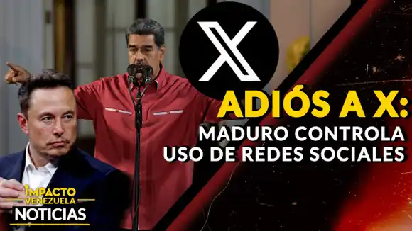 ADIÓS  A X: Maduro controla uso de redes sociales – VIDEO