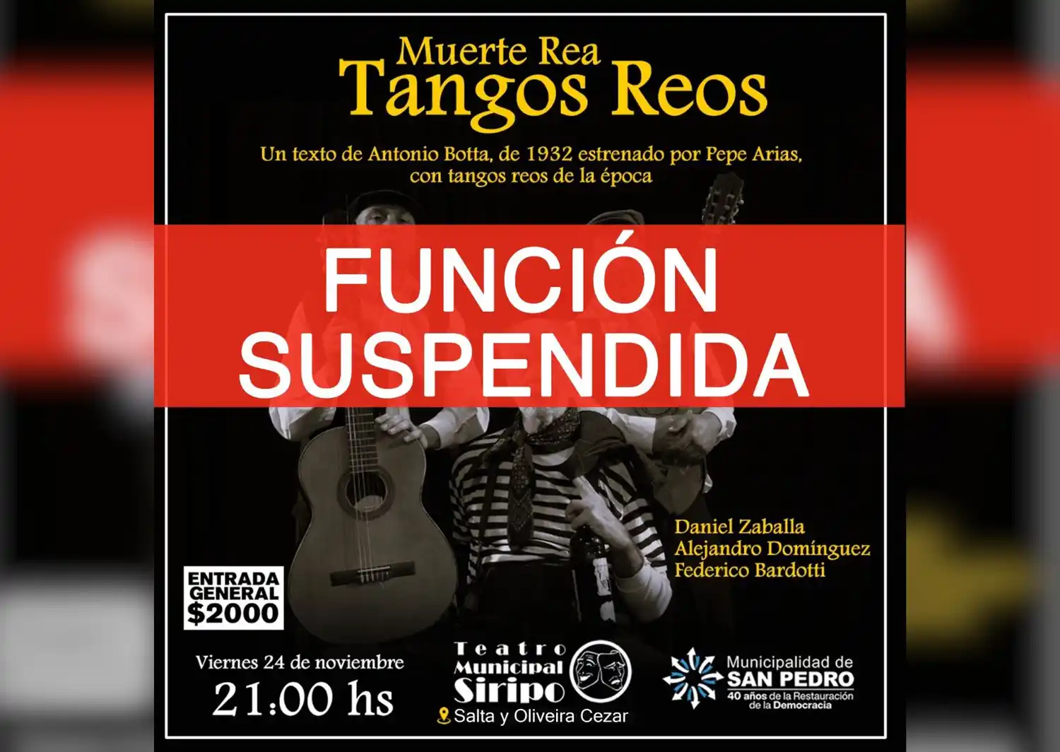 Suspendida la función de “Muerte Rea, Tango Reos”