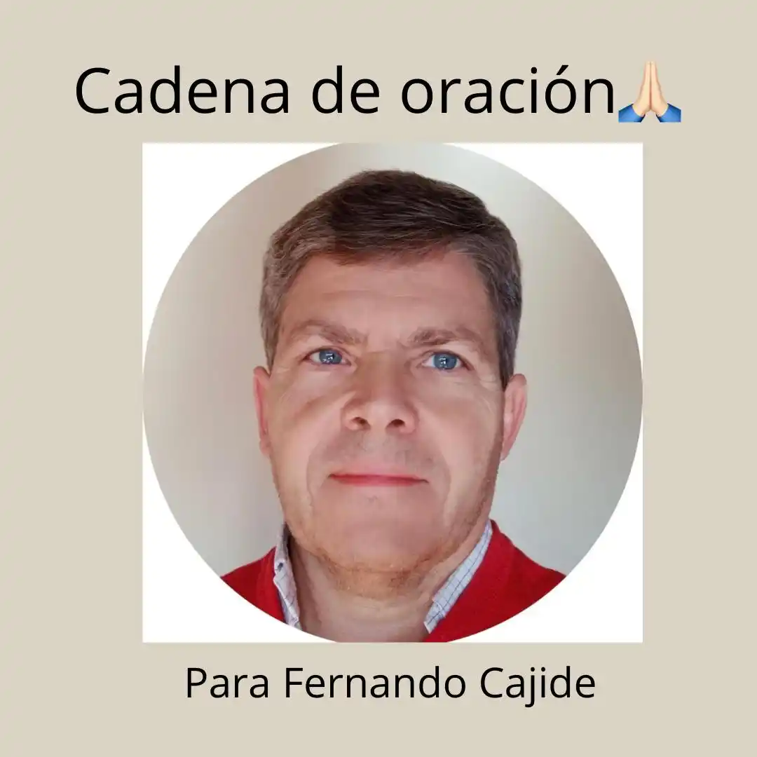 Cadena de oración por Fernando “Nano” Cajide