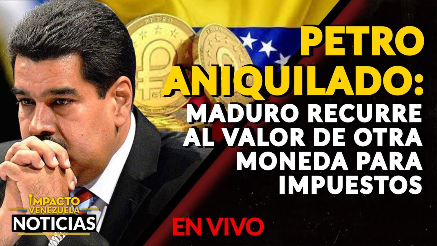 PETRO ANIQUILADO: Maduro recurre al valor de otra moneda para impuestos – VIDEO