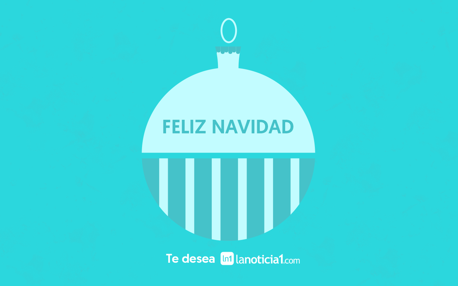 La Noticia 1 les desea una feliz Navidad