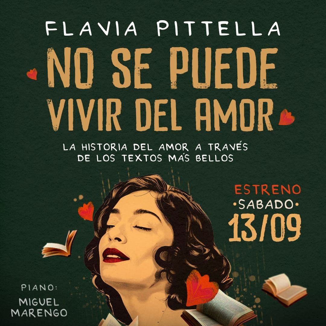Flavia Pittella presenta este sábado en Rosario "No se puede vivir del amor".