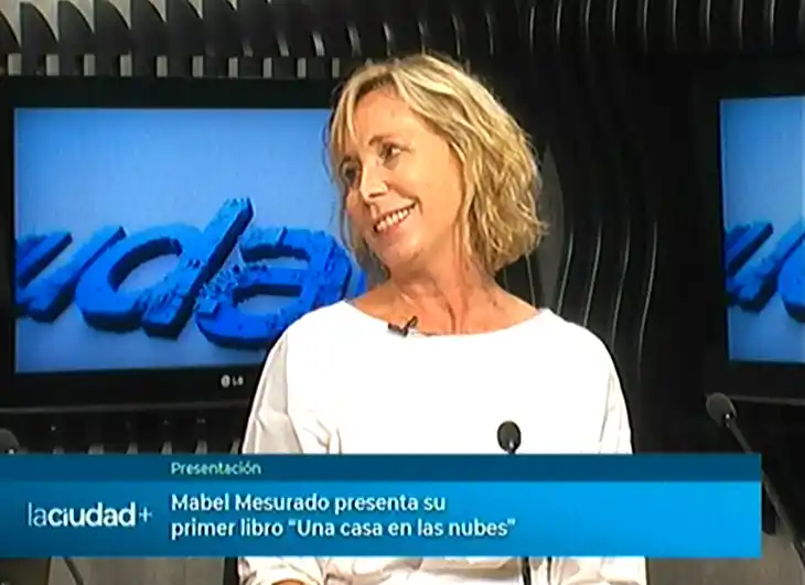 Mabel Mesurado presenta su primer libro "Una casa en las nubes" | La Ciudad