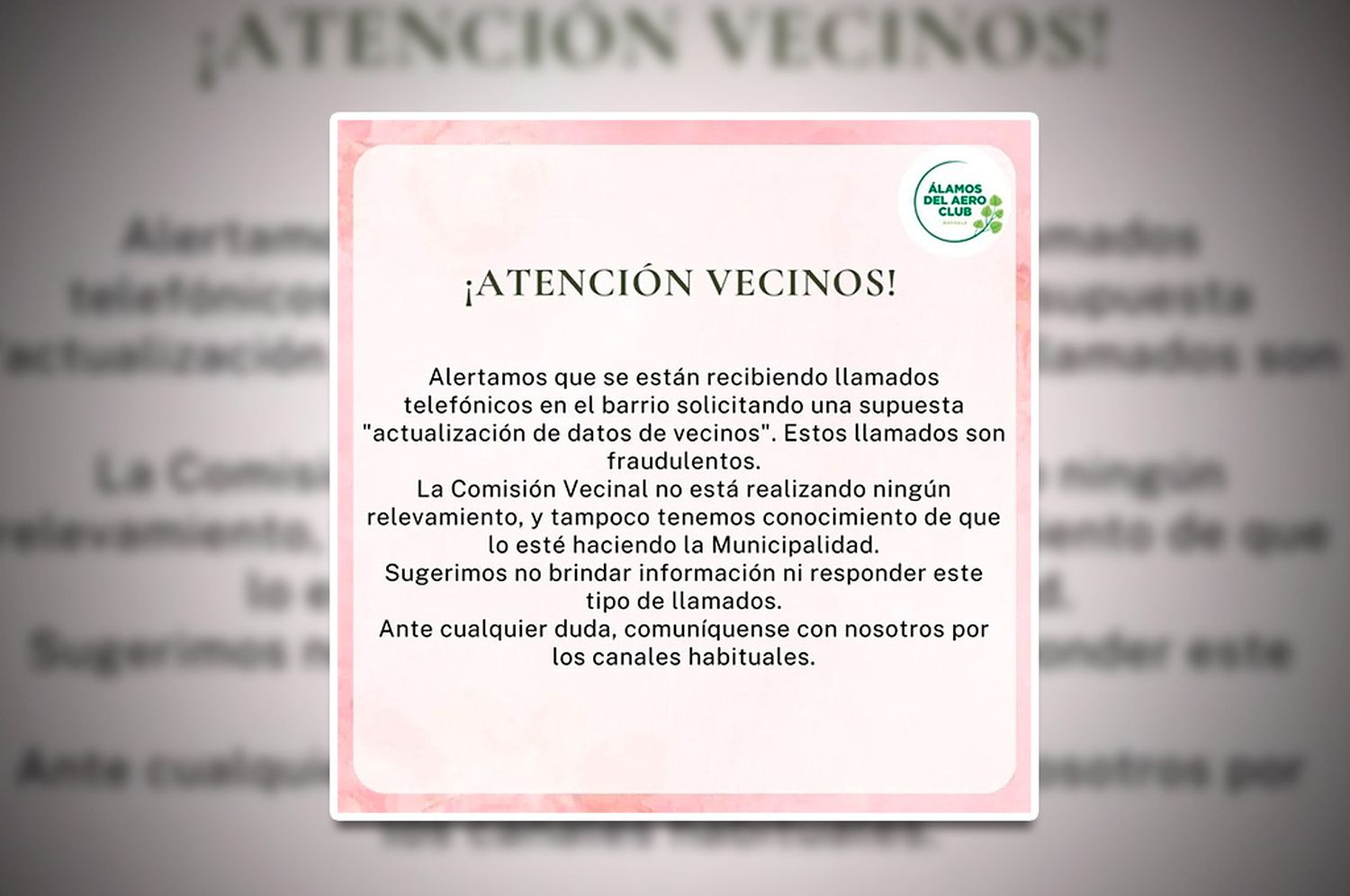 ¡Atención estafa! Llaman a vecinos del barrio Alamos del Aeroclub para una falsa “actualización de datos”