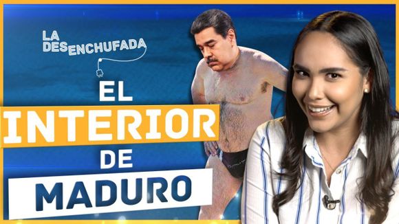 EL INTERIOR DE MADURO- La Desenchufada Cap. 65