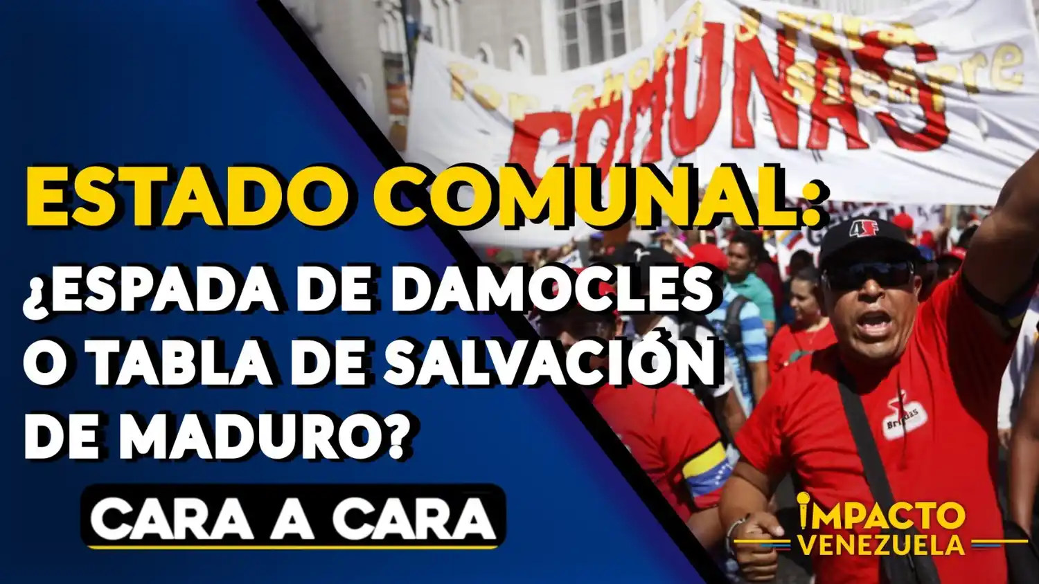 ESTADO COMUNAL: ¿espada de Damocles o tabla de salvación de Maduro? – VIDEO