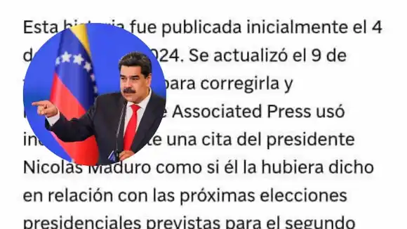 MADURO LE GANÓ UNA A LA AGENCIA AP: rectificaron y admitieron que descontextualizaron