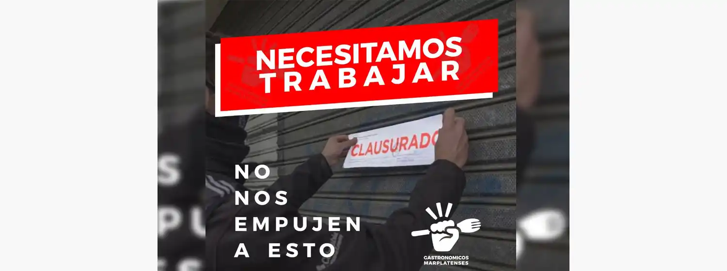 Gastronómicos marplatenses abrirán sus puertas a modo de protesta: "Necesitamos trabajar"