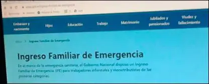 Ingreso Familiar de Emergencia: El refuerzo será para quienes ya están anotados