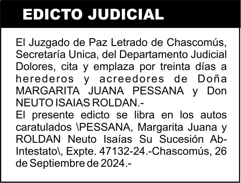 PESSANA, Margarita Juana y ROLDAN Neuto Isaías Su Sucesión Ab-Intestato