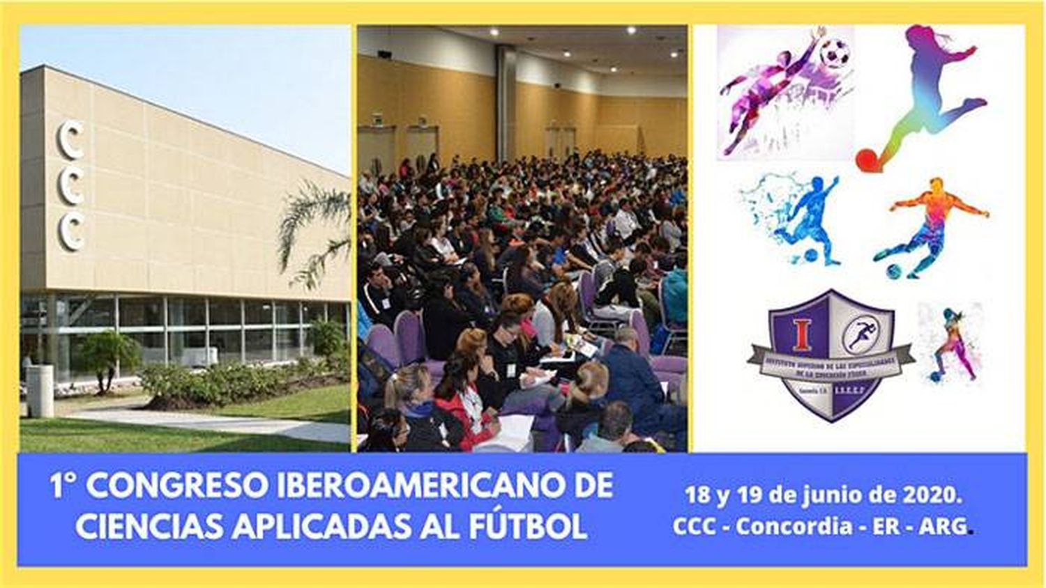 1er Congreso  Iberoamericano de Ciencias Aplicadas al Fútbol