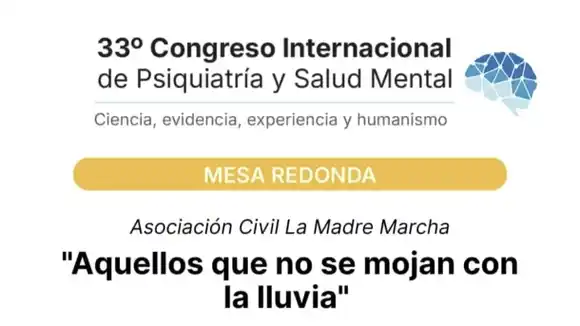 La Madre Marcha realizará la Mesa Redonda “Aquellos que no se mojan con la lluvia"