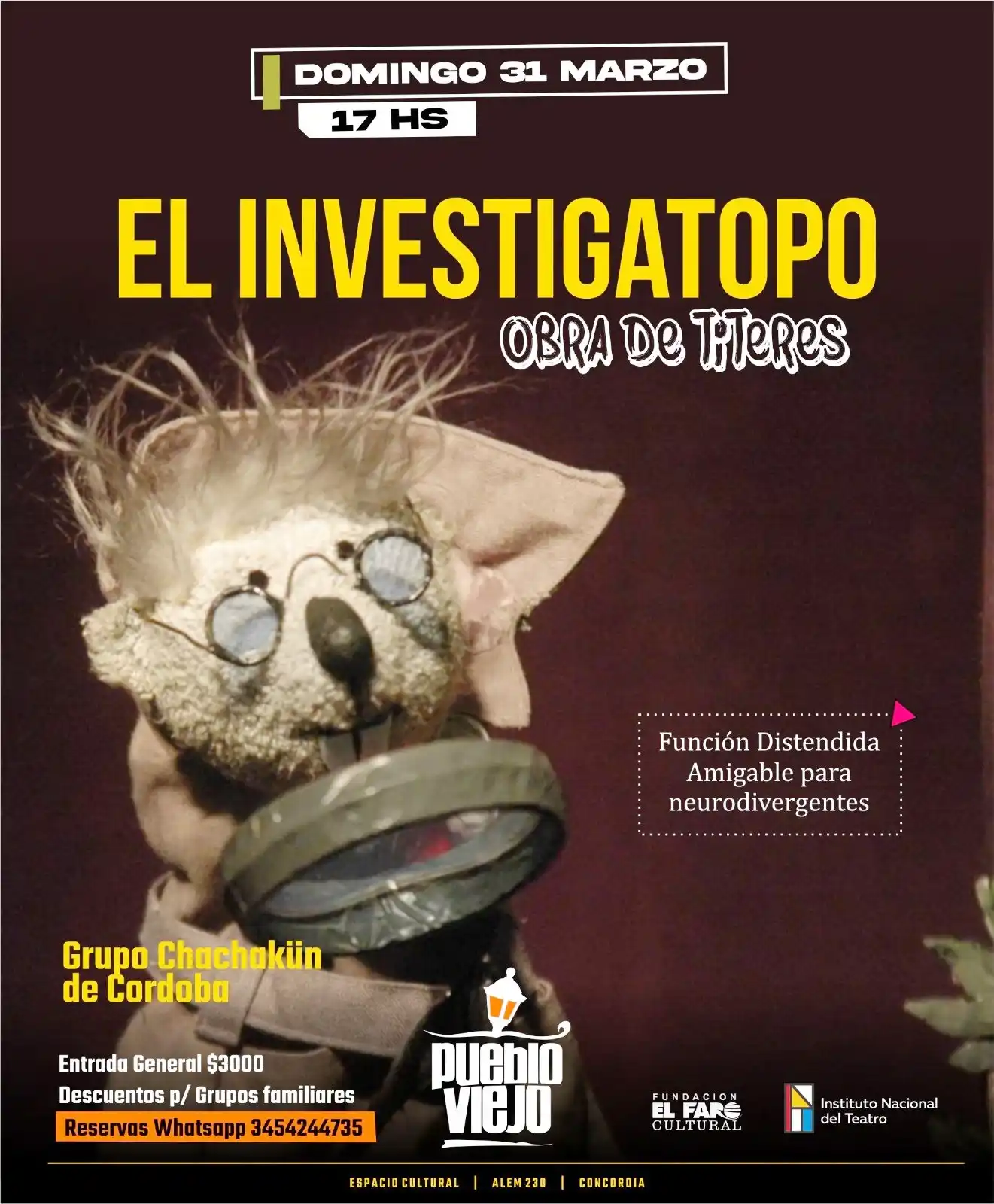 Dos obras en pueblo viejo el fin de semana