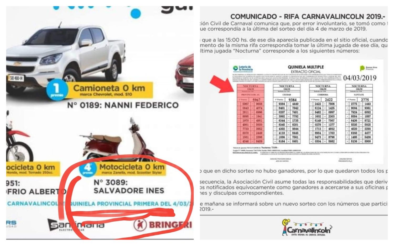 Escándalo: Ganaron el sorteo del Carnaval de Lincoln y ahora les quieren sacar los premios