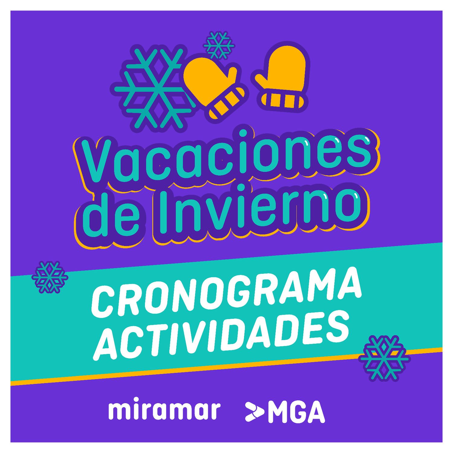 Cronograma de actividades para disfrutar las vacaciones de invierno en Miramar