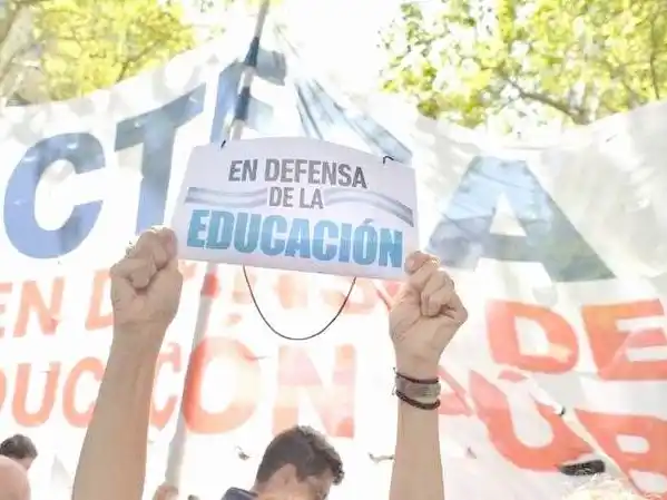 “El Gobierno libertario busca socavar el pilar 
fundamental de la sociedad que es la educación”