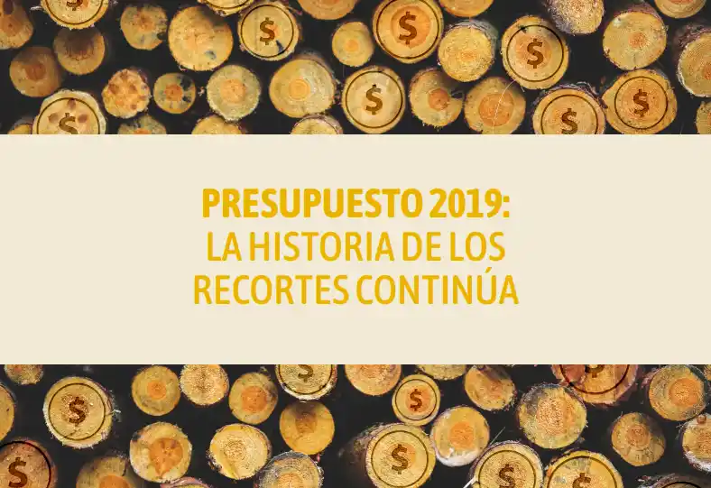 Por cada $1 que invierte el gobierno en cuidado del ambiente, $19 se destinan a su degradación