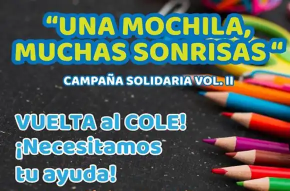 "Una mochila, una sonrisa", una causa noble que necesita tu ayuda