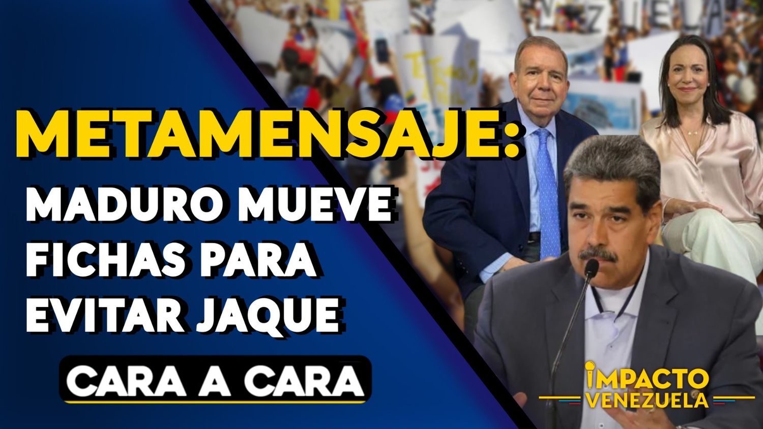 METAMENSAJE: Maduro mueve fichas para evitar jaque – VIDEO