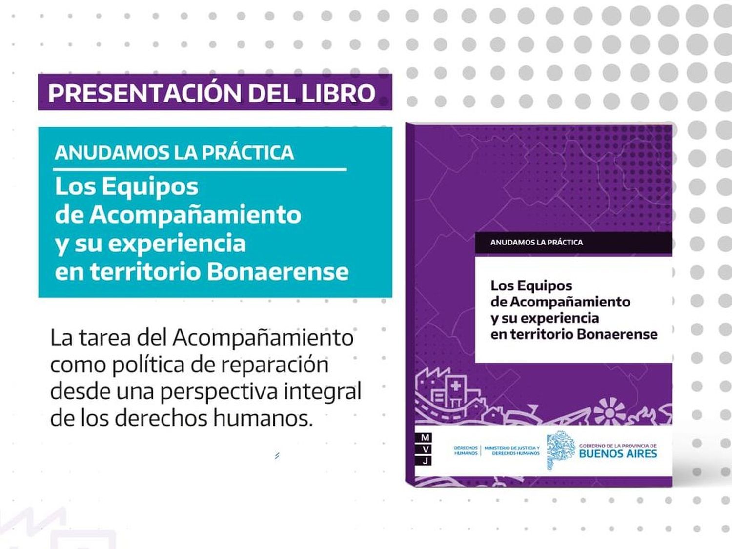 Se presentará el libro "Los Equipos de Acompañamiento y su experiencia en territorio Bonaerense"