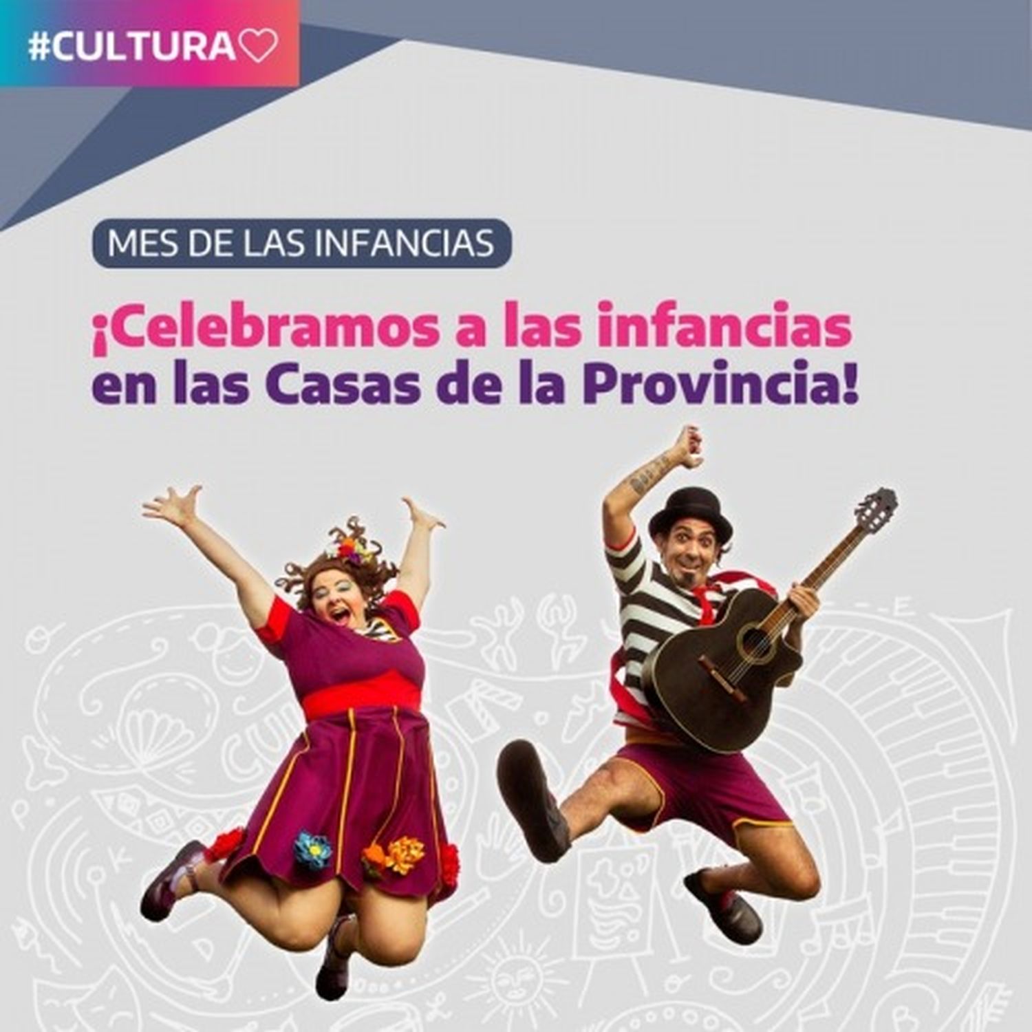 Las Casas de la Provincia celebran el Mes de las Infancias con actividades gratuitas