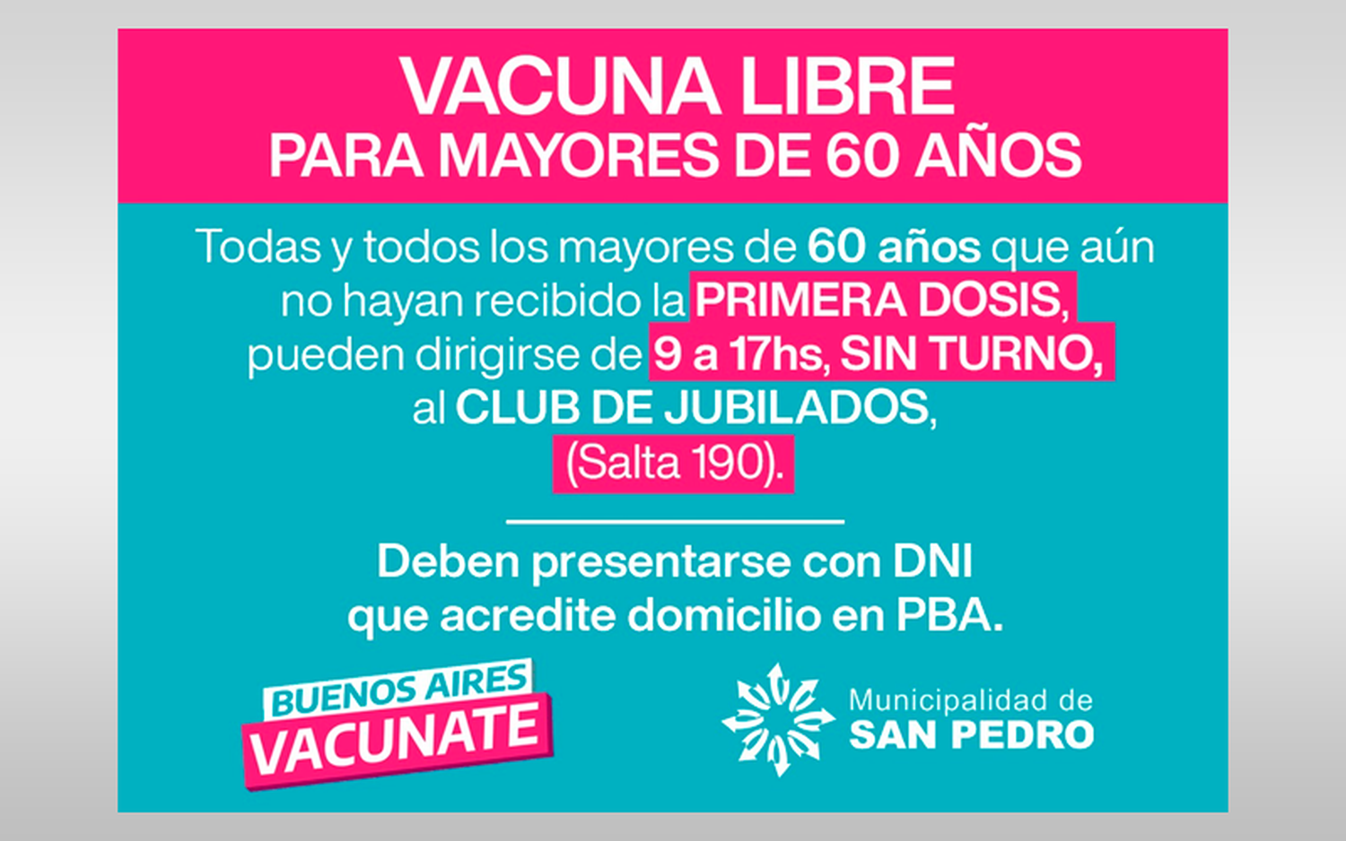 Los mayores de 60 años ya pueden recibir la primera dosis sin turno