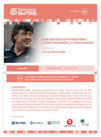 Fundación OSDE invita a la charla virtual de Daniel Hourcade: ¿Qué nos deja la cuarentena?
