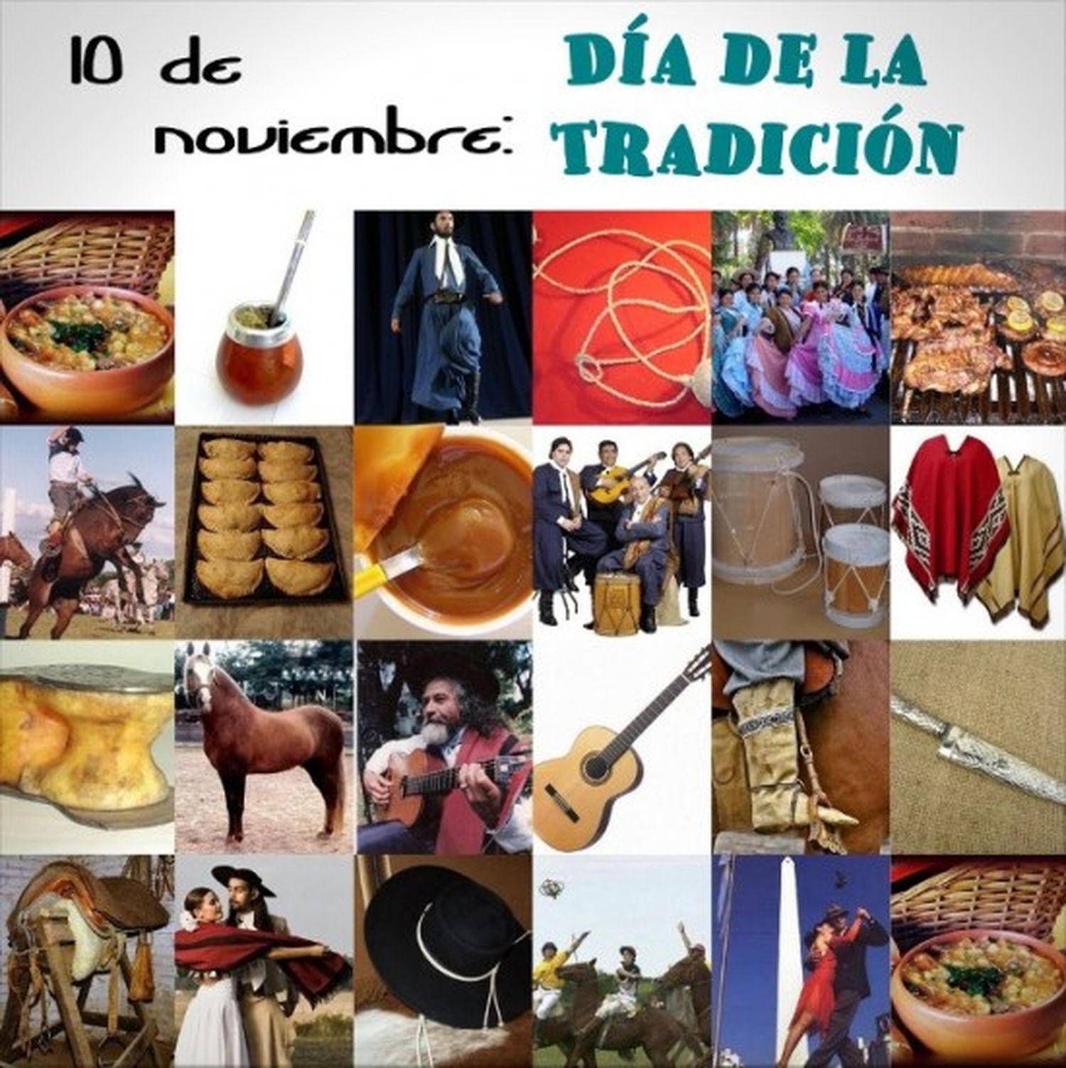 10 de Noviembre: "Día de la Tradición"