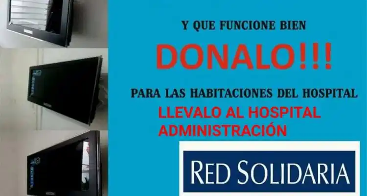 Red Solidaria busca televisores para el Hospital