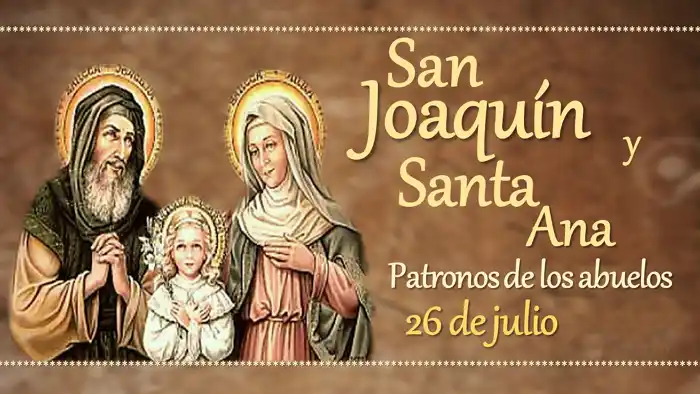Fiesta de San Joaquín y Santa Ana, padres de la Virgen y patronos de los abuelos