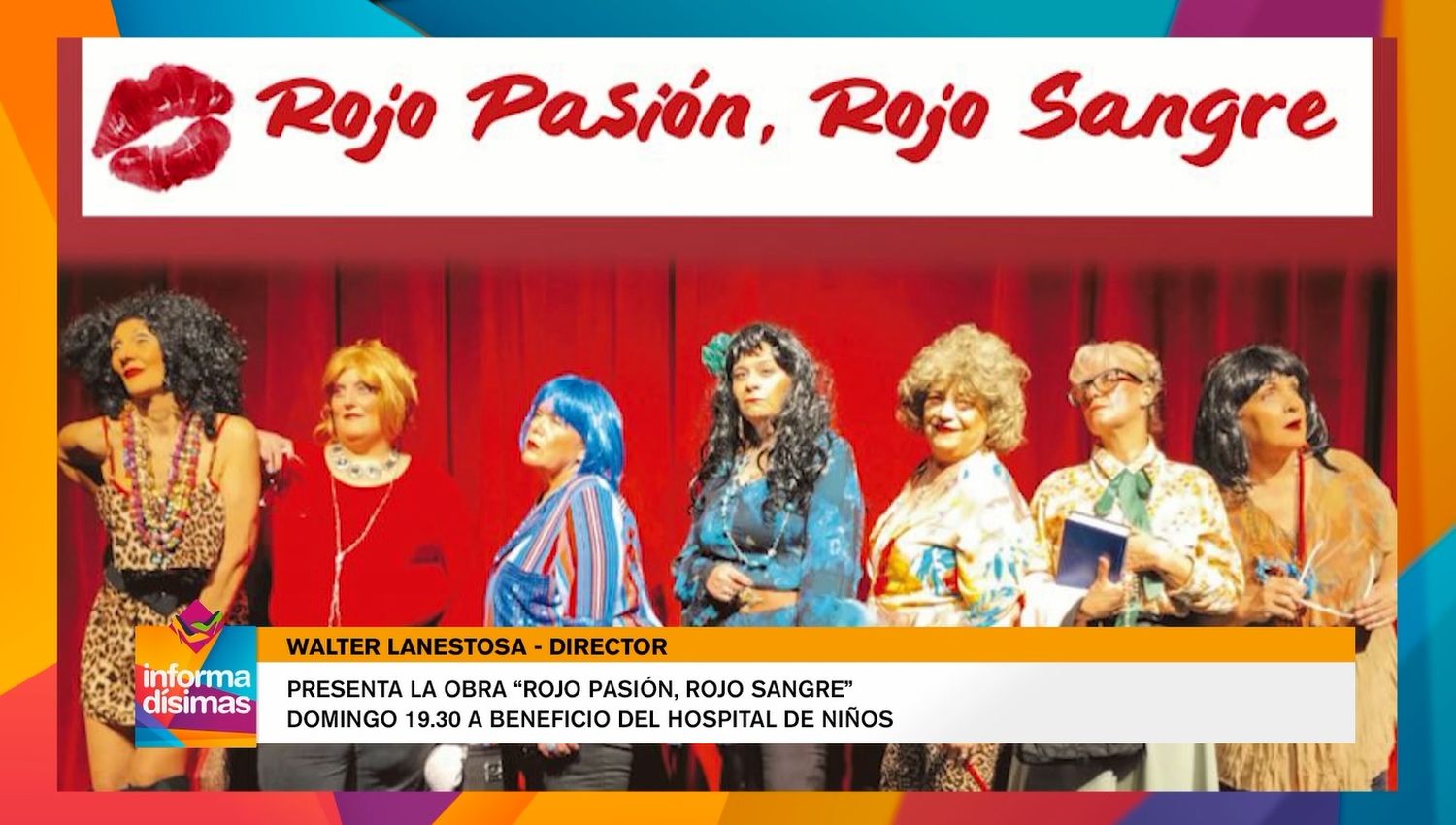 Se presenta la obra "Rojo pasión, rojo sangre" el domingo 19.30 hs a beneficio del Hospital de niños