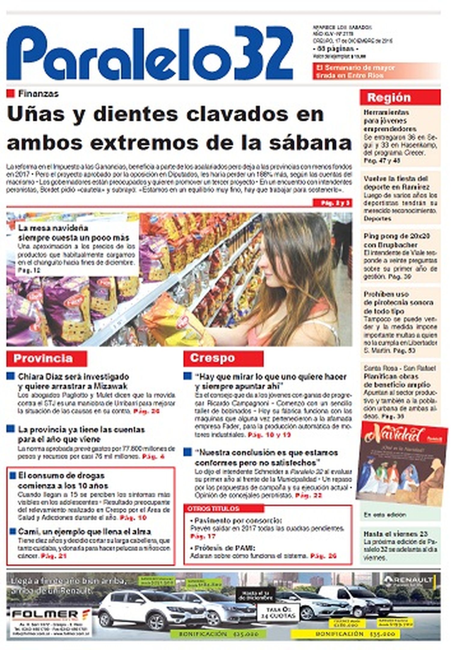Por las Fiestas, Paralelo 32 se adelanta y sale este viernes